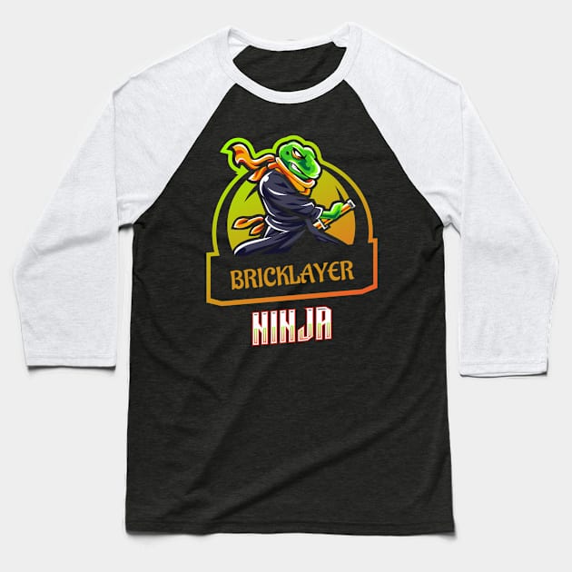 Bricklayer Ninja Baseball T-Shirt by ArtDesignDE